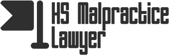 HS MALPRACTICE LAWYERS